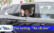 Thủ tướng trải nghiệm, Chủ tịch Phạm Nhật Vượng cầm lái xe VinFast | Trung Notes